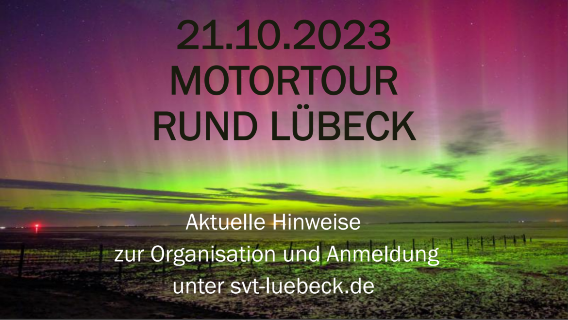 Motortour Rund Lübeck 21.10.2023