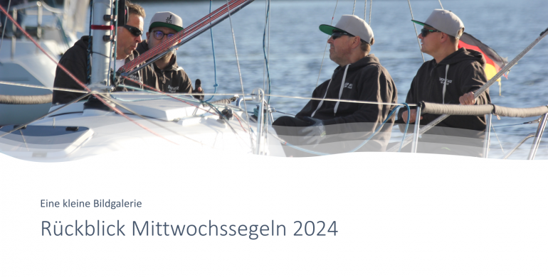 Rückblick Mittwochssegeln 2024