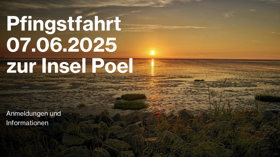 Pfingstfahrt 2025 nach Poel
