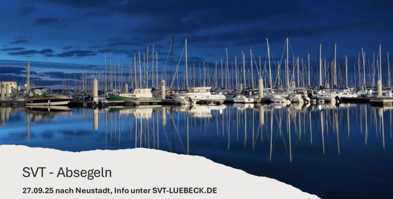 Absegeln des SVT 27.-28.09.2025 in den NSV Neustadt