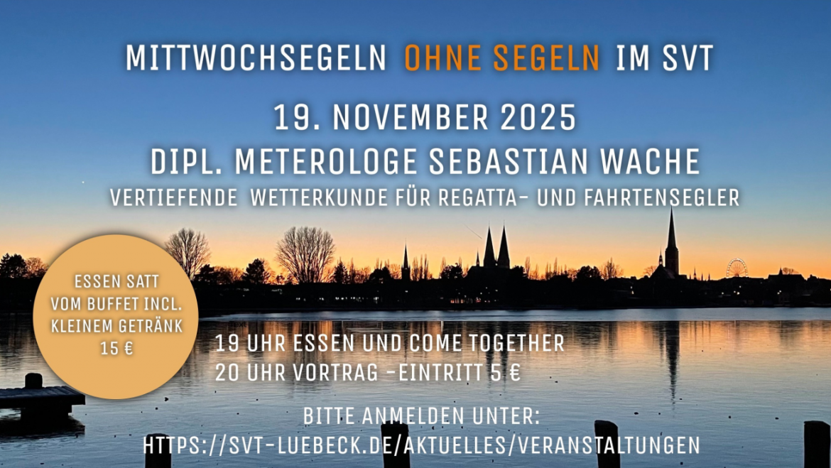 1.Mittwochs-Segeln ohne Segeln 2025/26 im SVT